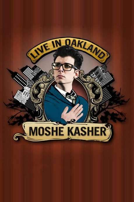 Moshe Kasher: Live in Oakland